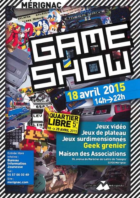 GAME SHOW le 18/04/15 à la MDA de Mérignac