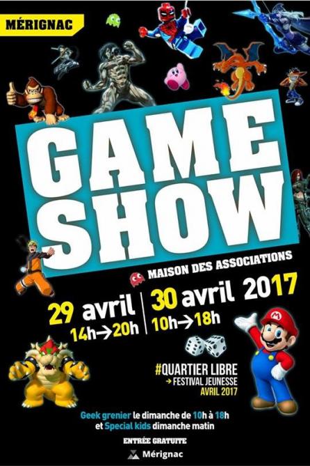 Mérignac Game Show les 29 et 30 avril 2017